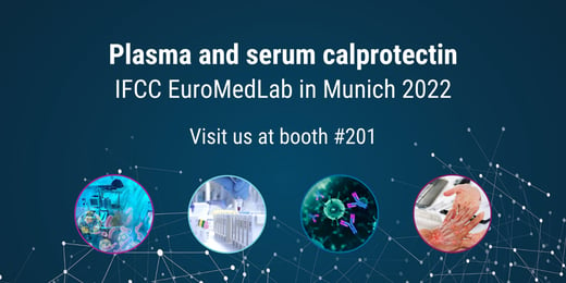 Plasma and serum calprotectin at IFCC EuroMedLab Munich 2022