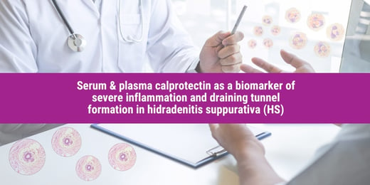 Calprotectin as an index of draining tunnel (dT) formation in Hidradenitis Suppurativa