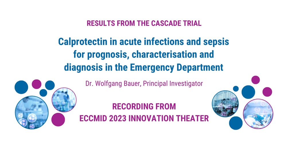 Calprotectin in acute infections and sepsis for prognosis, characterisation and diagnosis in the ED