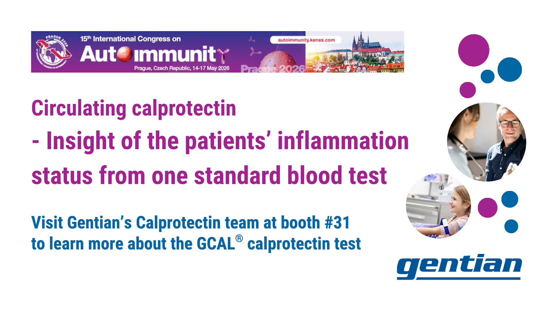 Meet Gentian and explore circulating calprotectin at Autoimmunity 2026