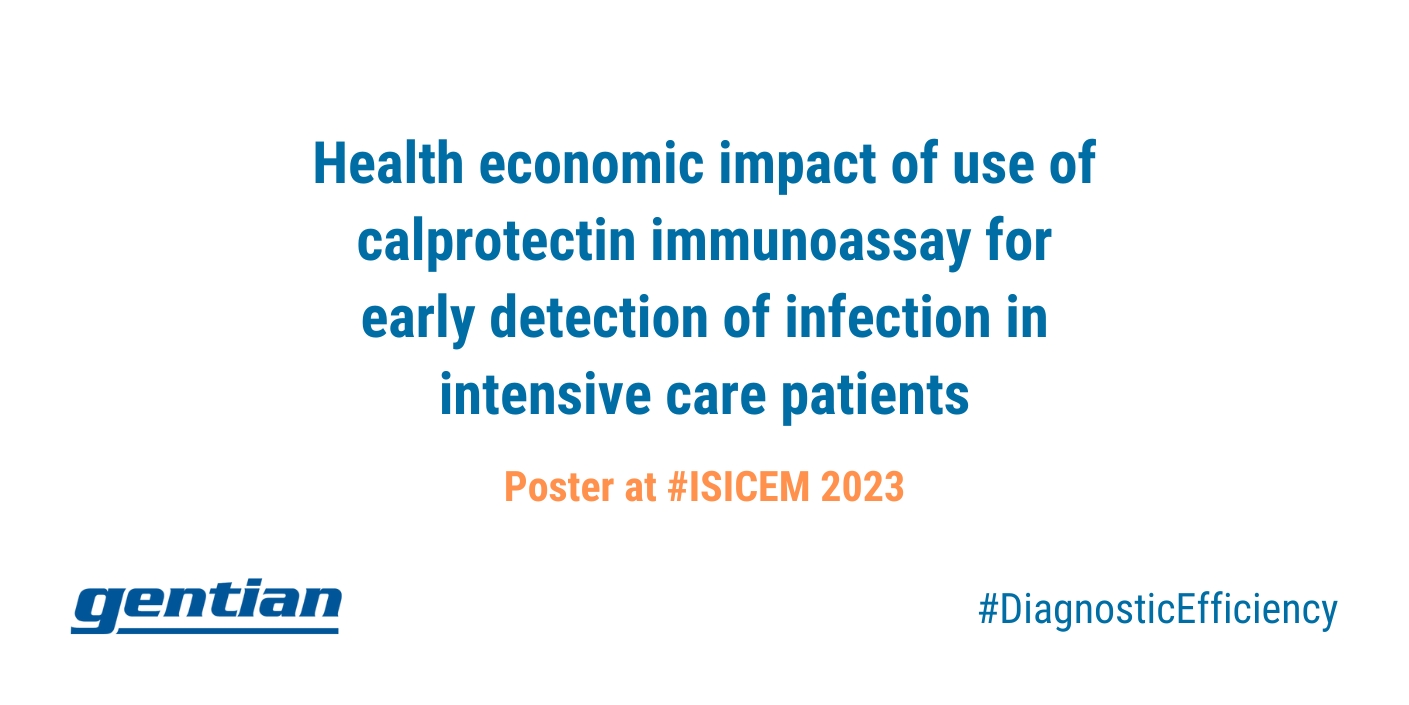 ISICEM poster: Health economic benefits from use of calprotectin in ICU patients