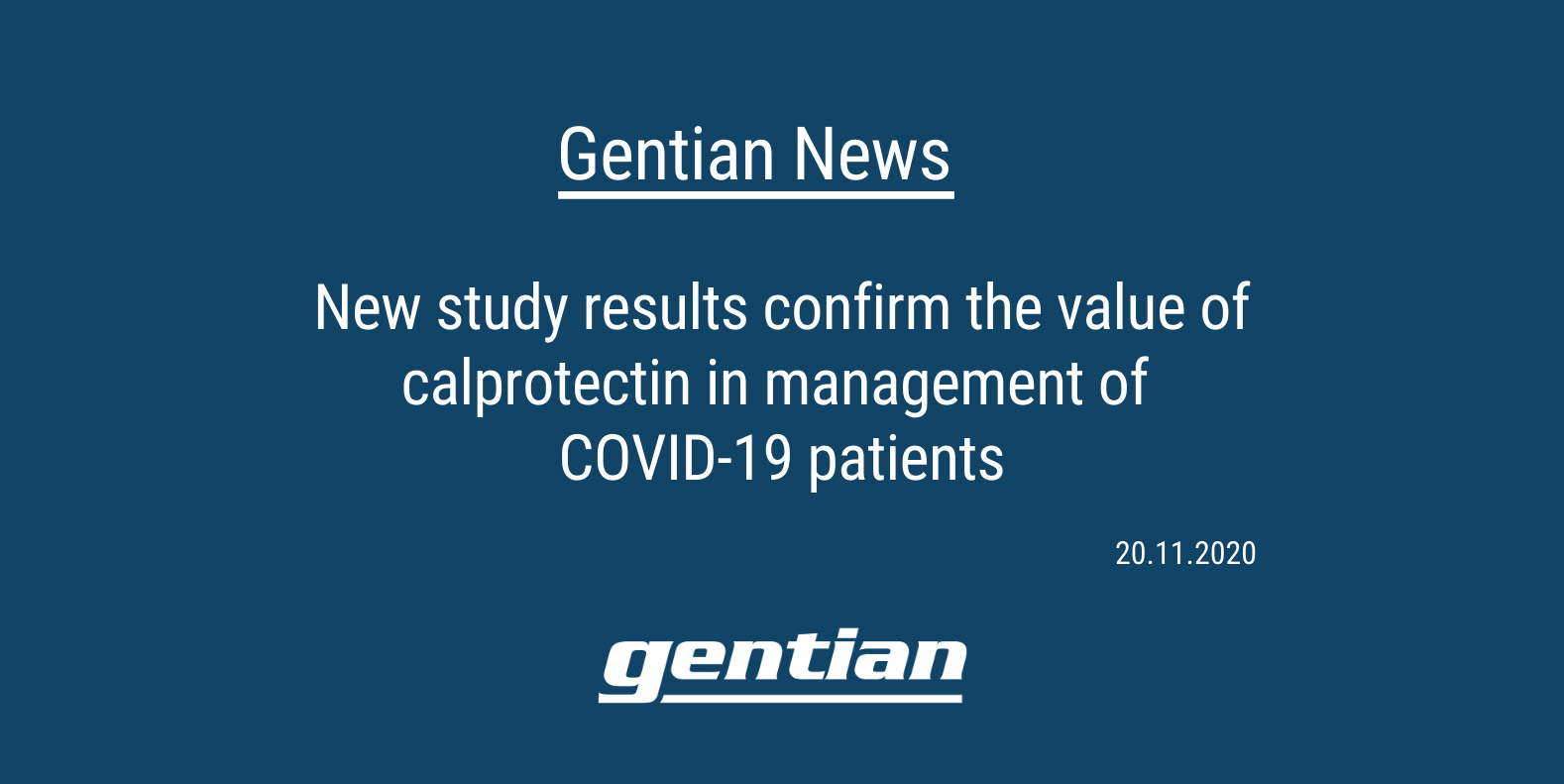 New study results confirm the value of calprotectin in management of COVID-19 patients