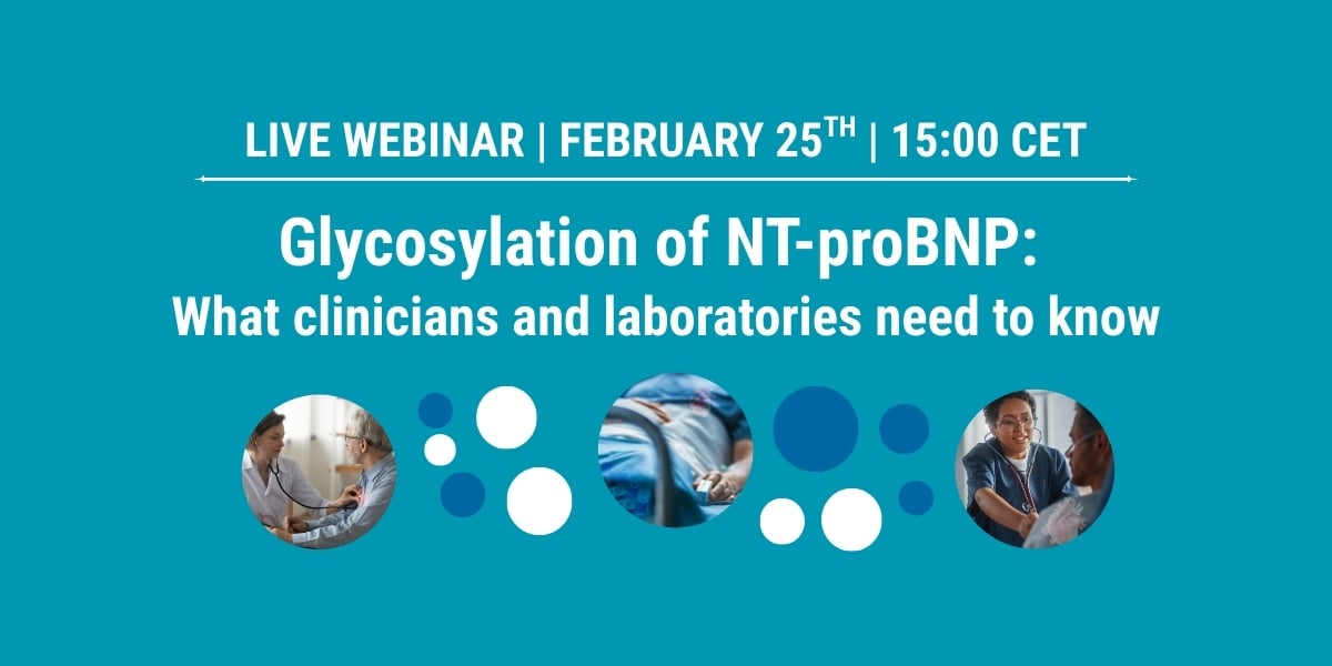 Live Webinar | Glycosylation of NT-proBNP