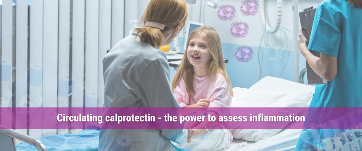 GCAL® Calprotectin - From insights to impact - April 2026