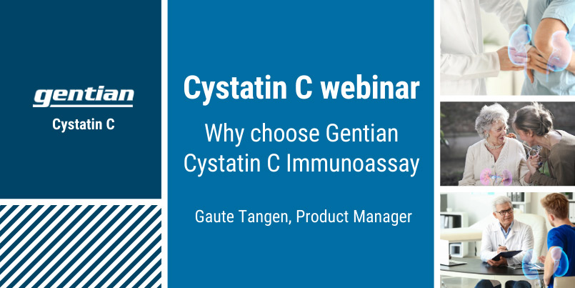 Webinar: Why choose Gentian Cystatin C Immunoassay