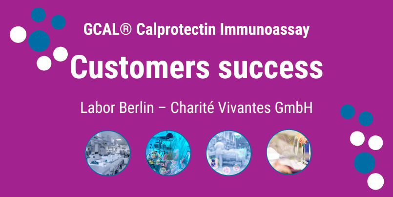 Customer success for blood calprotectin at LaborBerlin -  Charite Vivantes GmbH