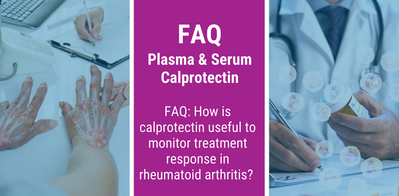 FAQ: How is calprotectin useful to monitor treatment response in rheumatoid arthritis?